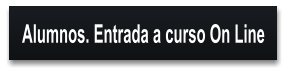 Alumnos. Entrada a curso On Line