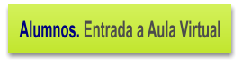 Alumnos. Entrada a Aula Virtual